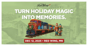 Graphic of the holiday train and cartoon characters advertising the event December 12th, 2025 in Red Wing, MN
